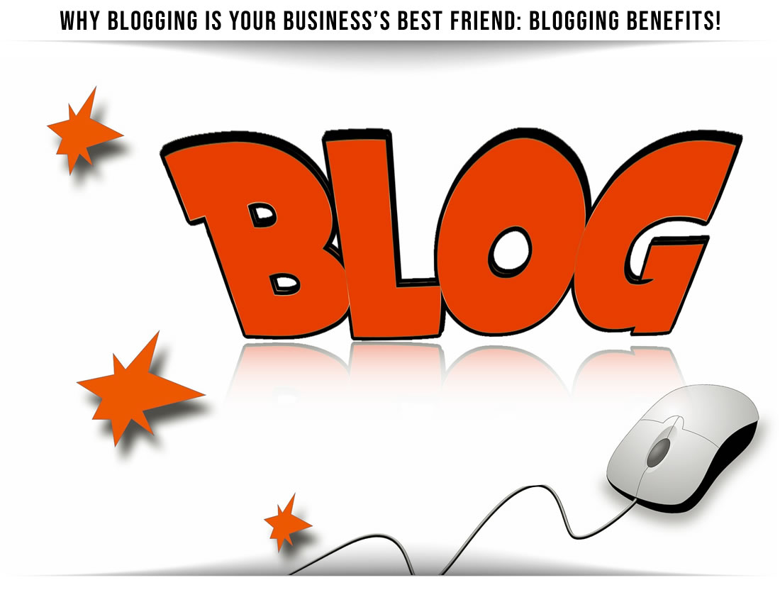 Blogging Business Benefits