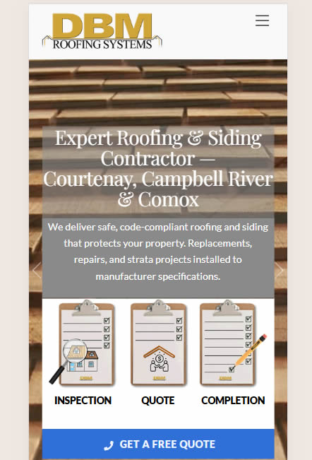 DBM Roofing Systems website design for roofing and siding services across Campbell River, Campbell River, and Campbell River.
